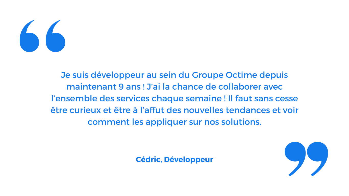 témoignage-de-developpeur-groupe-octime-collaboration-et-curiosite